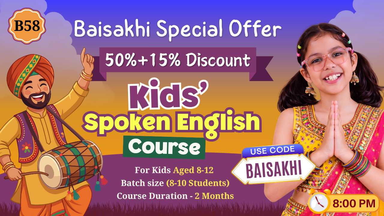 Kids English Pro ~ (B58 = 8-12 Year) 8:00 PM