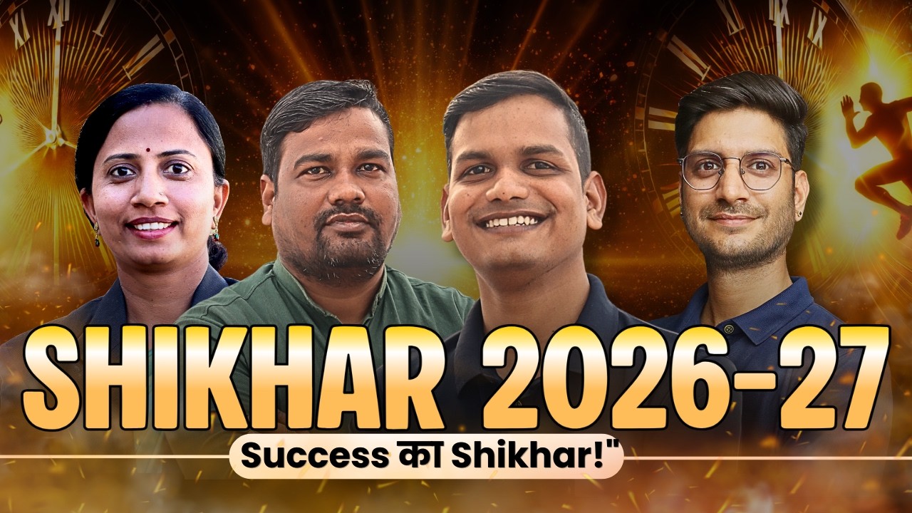 Class-12th Shikhar Batch 2026-27