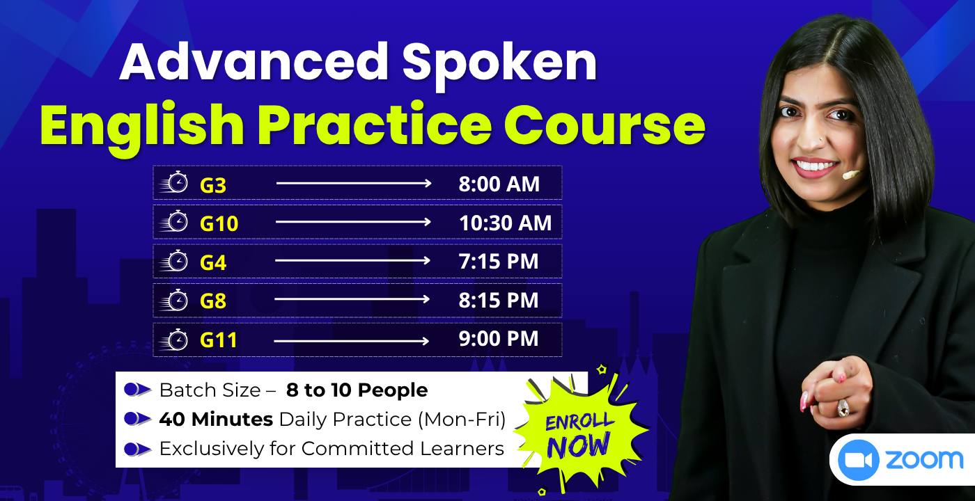 Advanced Spoken English Practice Course – Small Group 