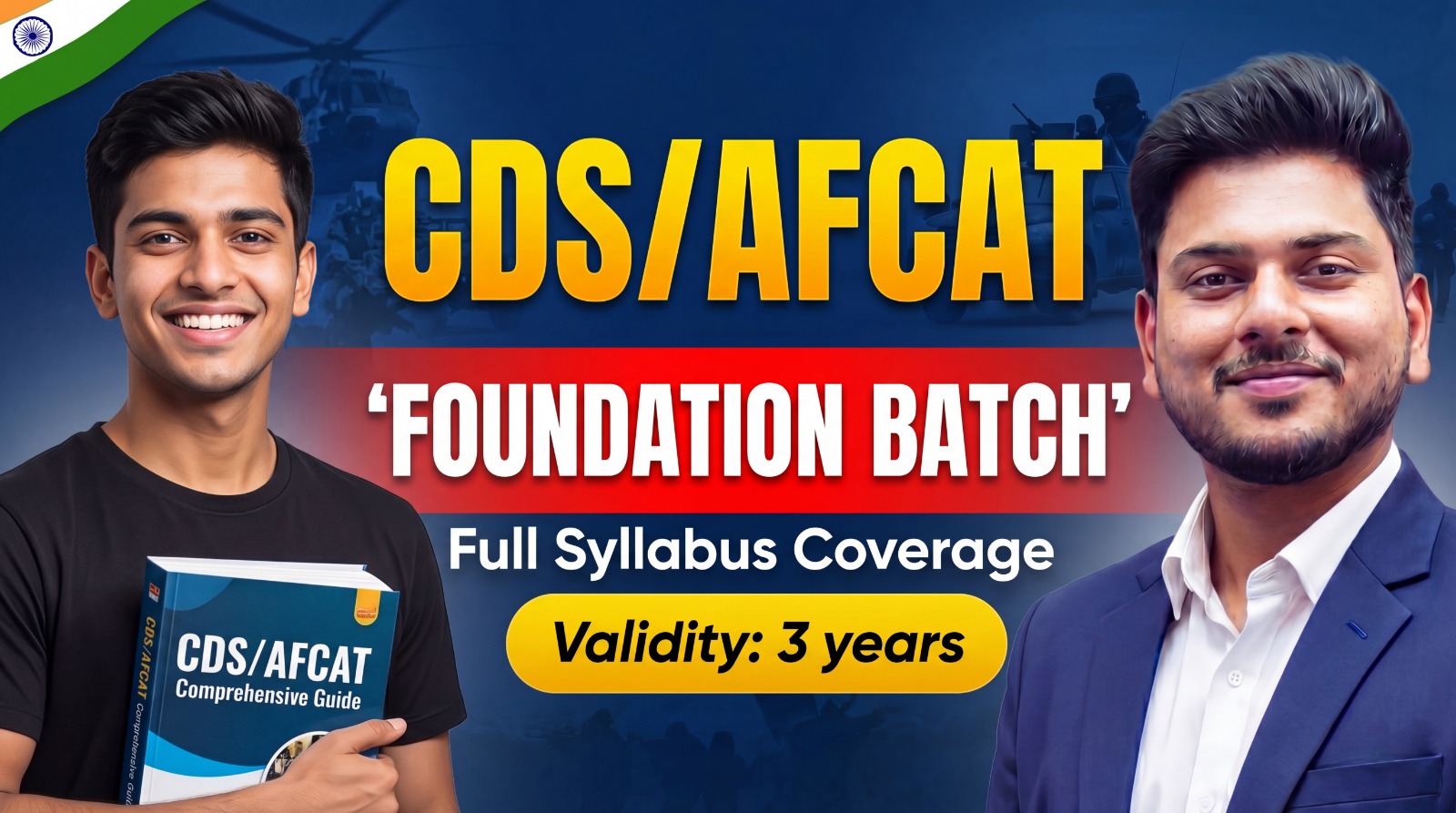CDS/AFCAT Foundation Batch