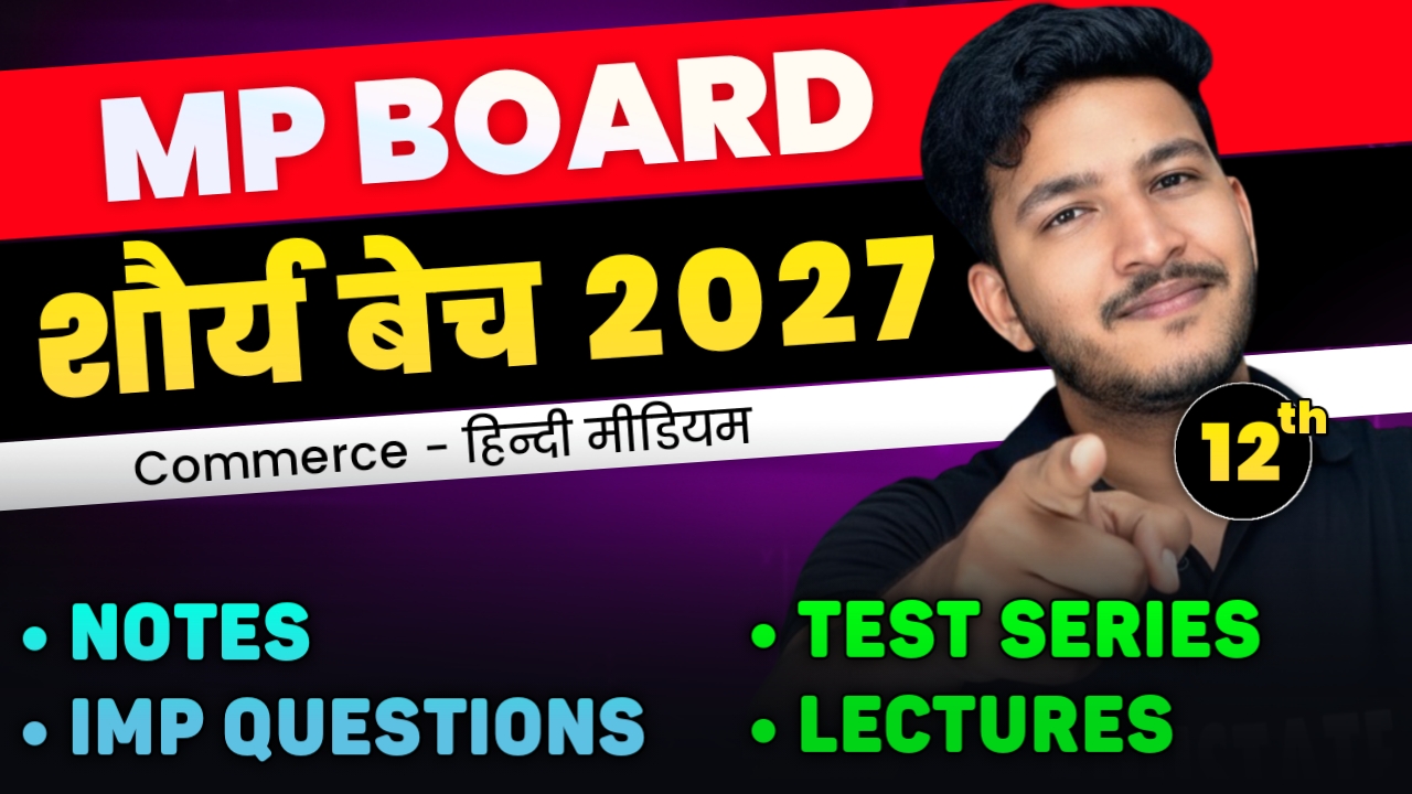 Shourya Batch 2027 -12th Commerce  Hindi Medium