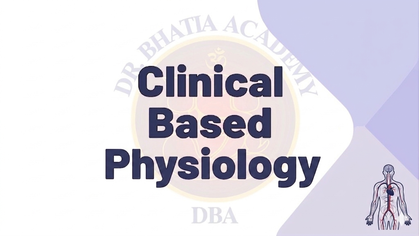 Clinical Based Physiyology