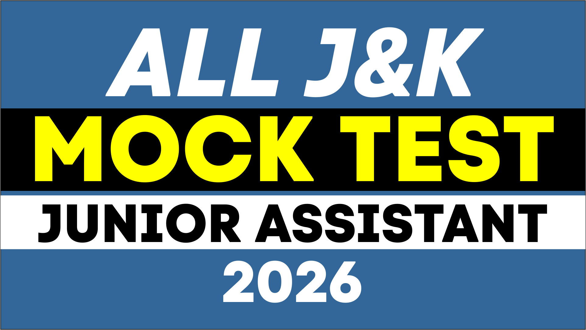 ALL J&K JUNIOR ASSISTANT 2026 MOCK TESTS 