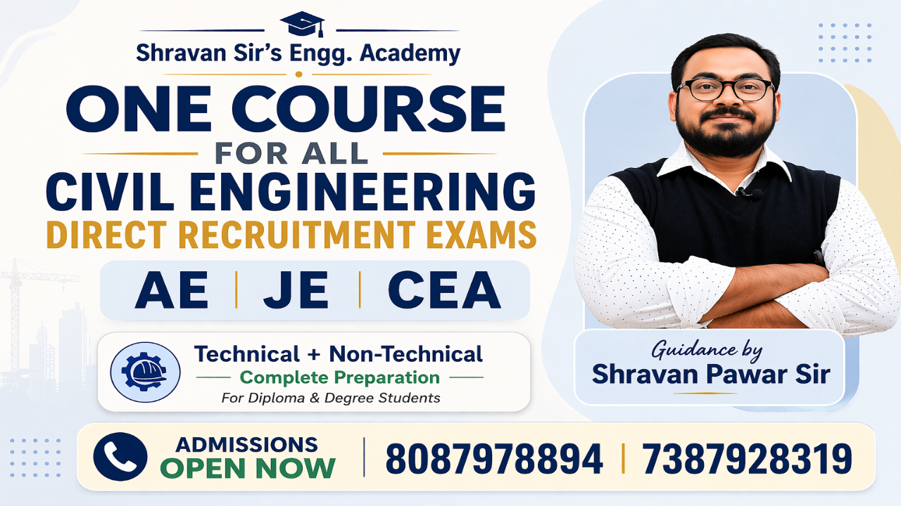 ONE COURSE FOR ALL CIVIL ENGINEERING DIRECT RECRUITMENT EXAMS (CEA,JE&AE))