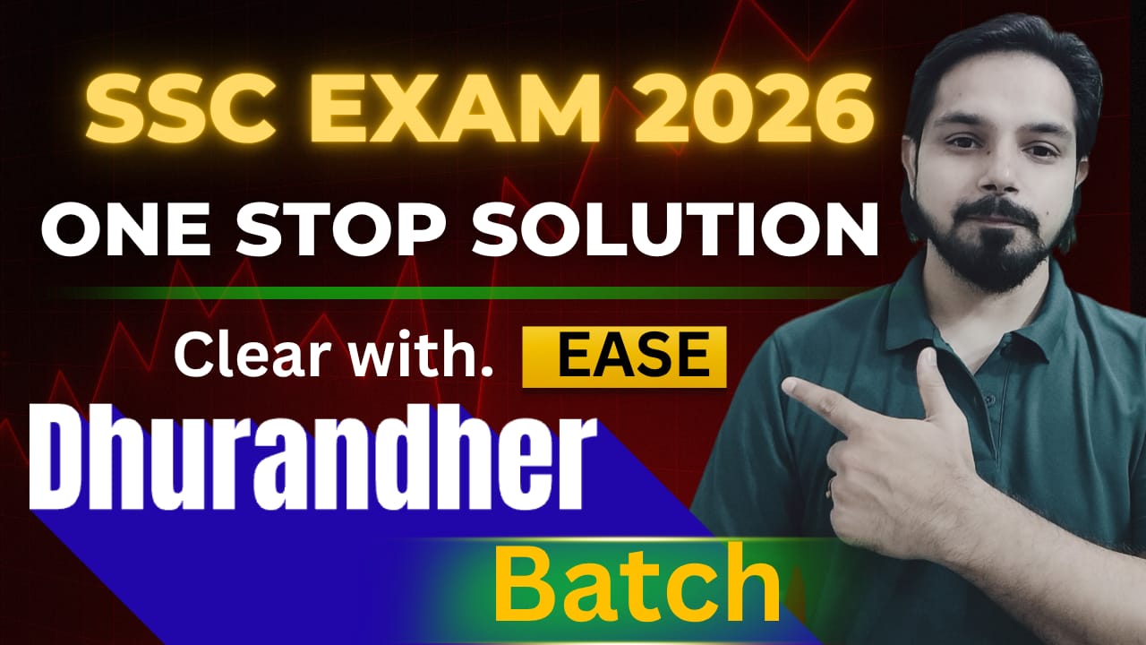 DHURANDHAR BATCH(SSC 2026)- COMBO