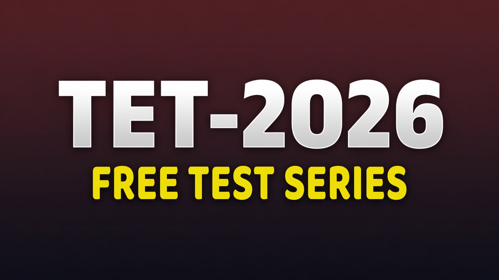 TET Free Test Series  | Paper 1 + Paper 2
