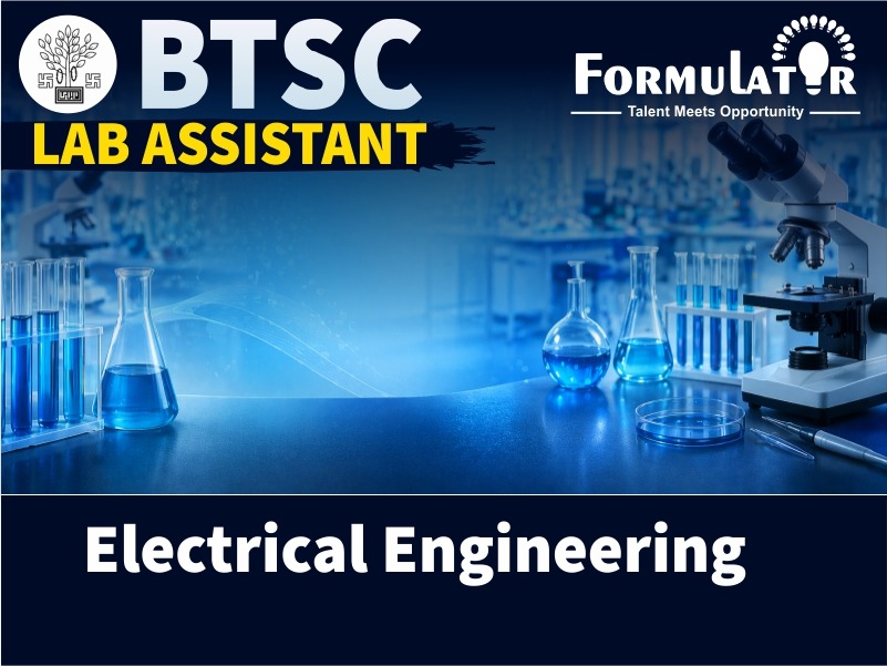BTSC Lab Assistant Electrical Engineering