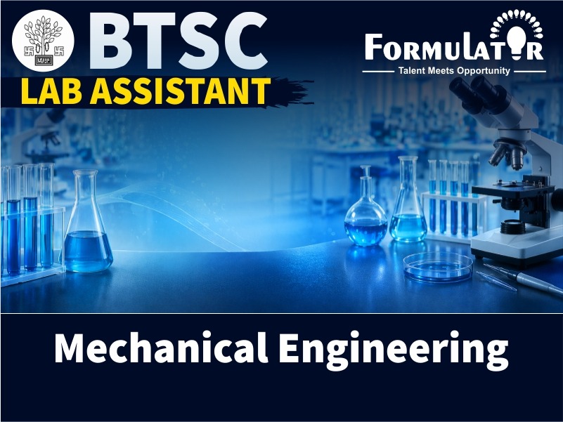 BTSC Lab Assistant Mechanical Engineering