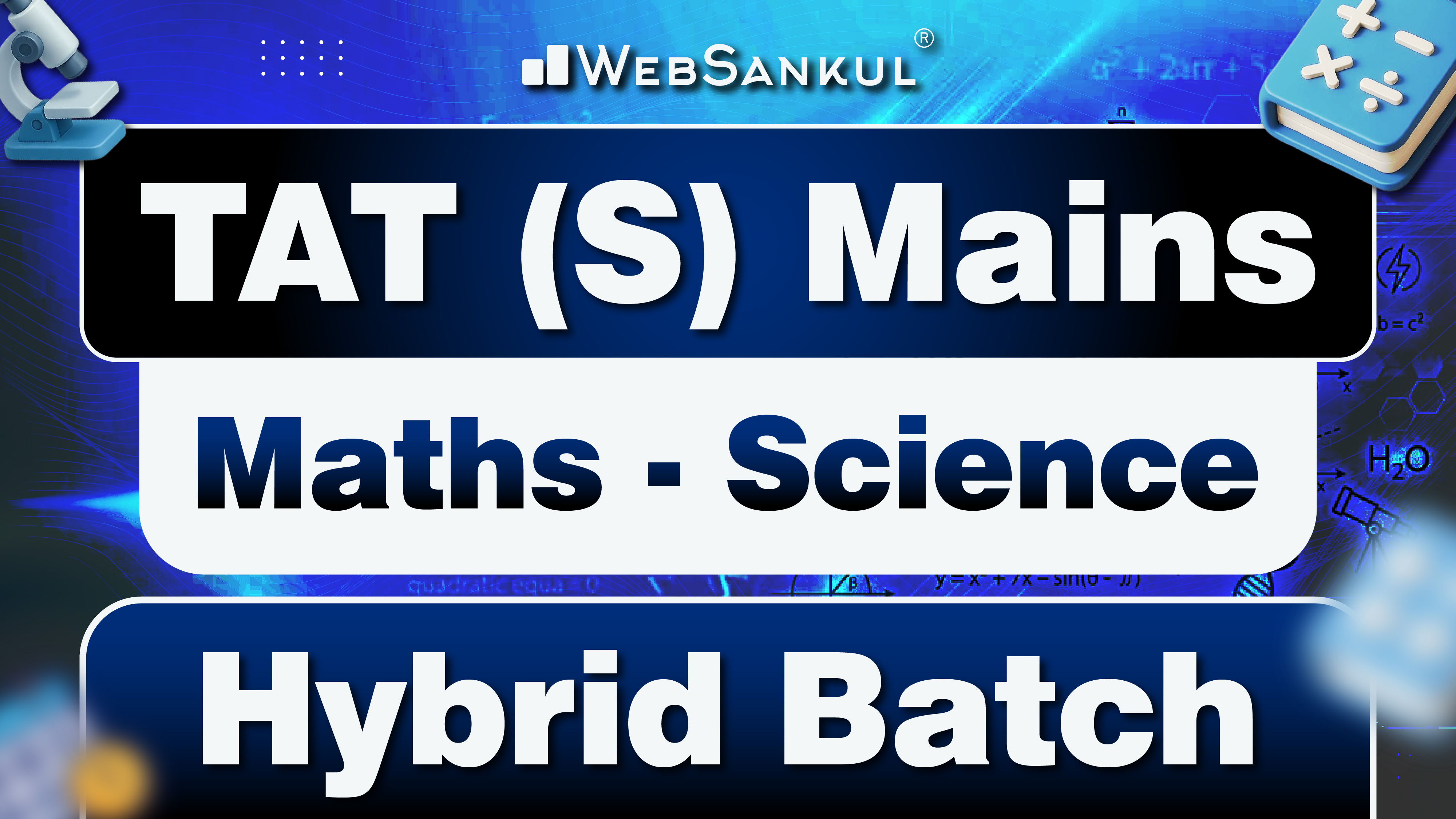 TAT (S) Mains - Maths & Science Hybrid Batch - પ્રહાર 