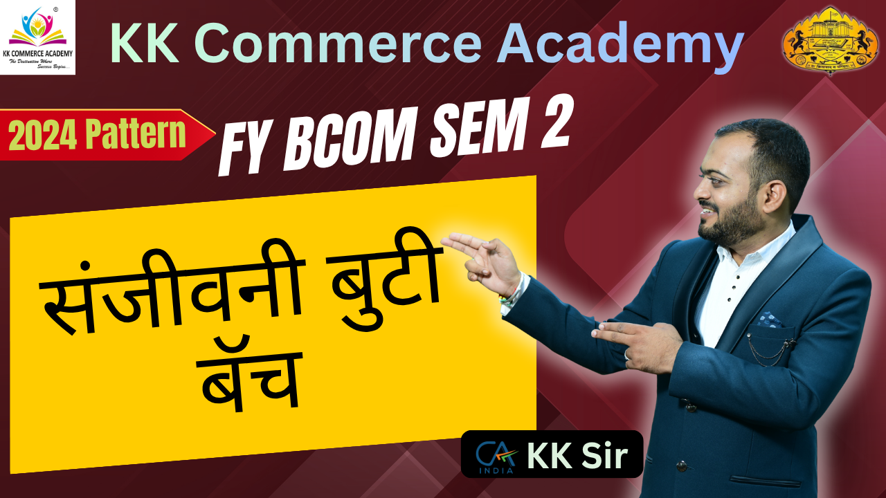 FYBCOM Sem 2 Sanjeevani Buti Batch Notes