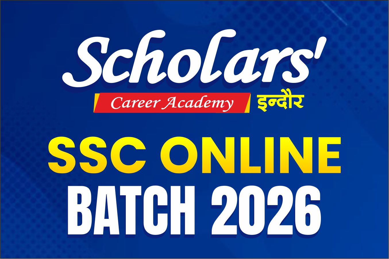 Scholars' SSC Online Batch 2026