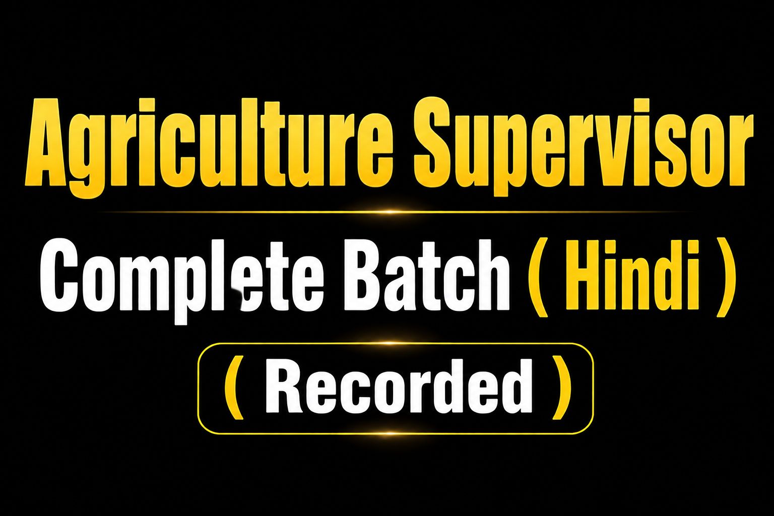 AGRICULTURE-SUPERVISOR