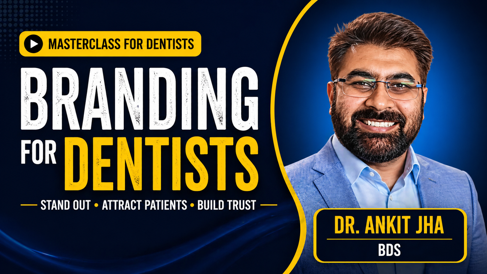 Branding for Dentists — Stand Out & Attract Patients | Practical Marketing Basics