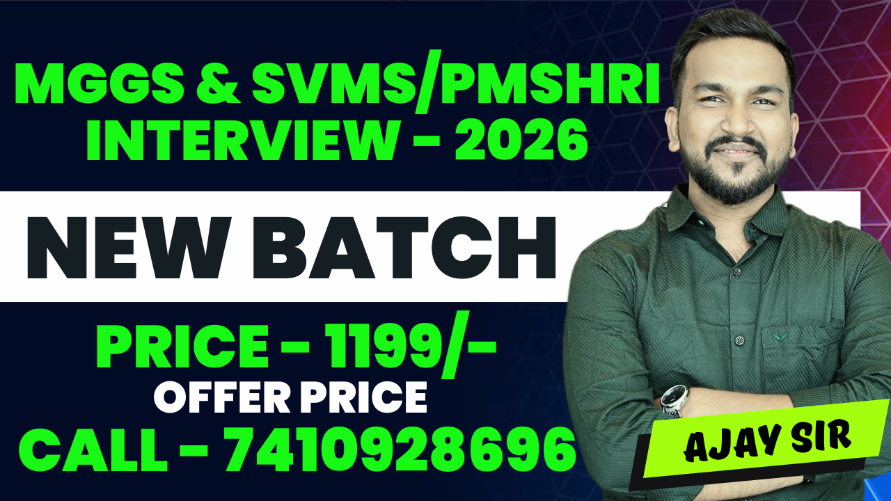 MGGS/SVMS INTERVIEW BATCH - 2026