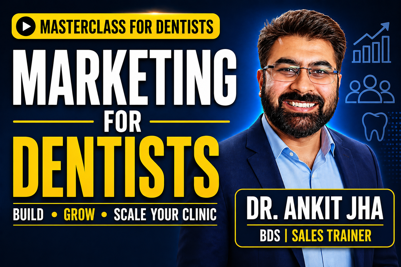 Marketing for Dentists — Increase OPD & Grow Practice | Practical Clinic Strategies