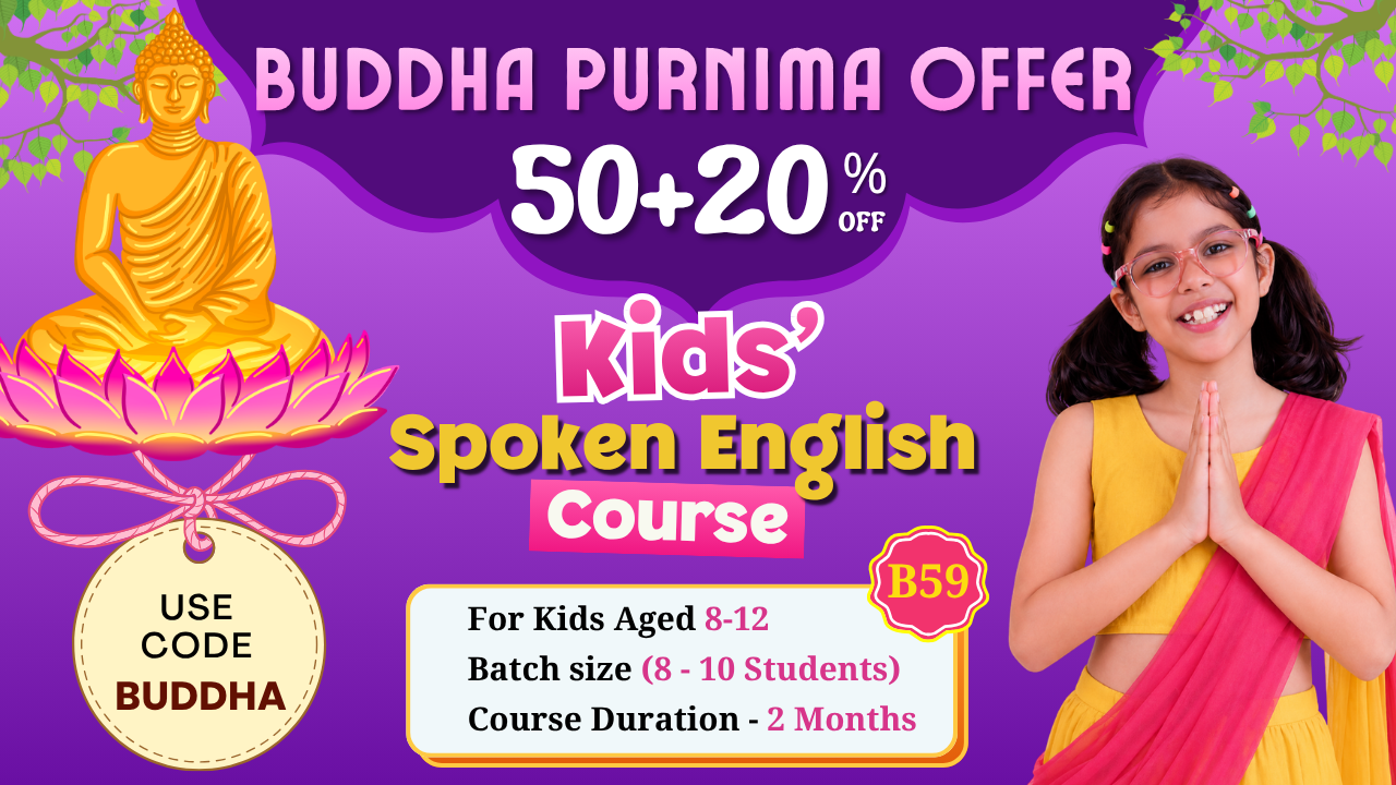 Kids English Pro ~ (B59 = 8-12 Year) 7:00 PM 