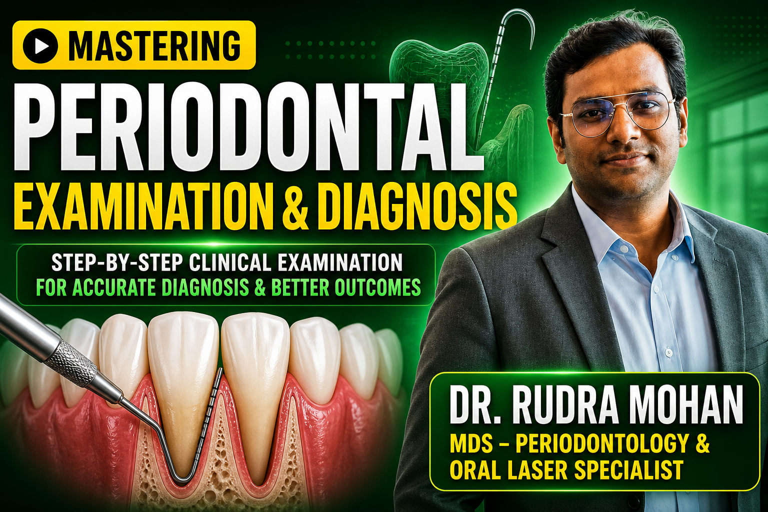 Periodontology 101 : Examination