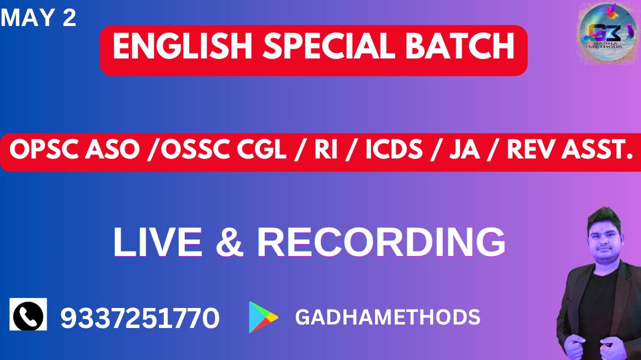 ENGLISH SPECIAL (OPSC ASO OSSC CGL/ SSC/ )) MAY 2
