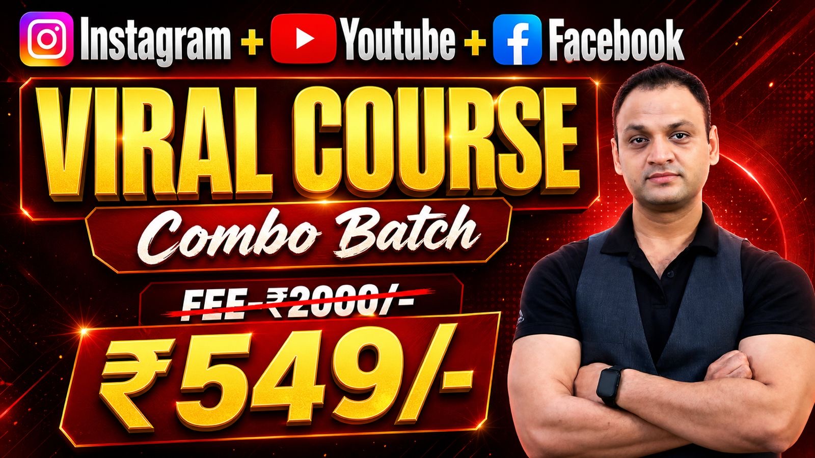 INSTAGRAM + FACEBOOK + YOUTUBE VIRAL COURSE ( COMBO BATCH )