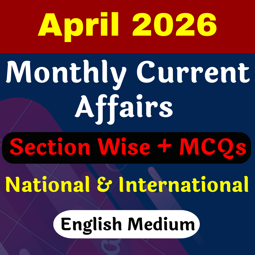 English Medium में APRIL 2026 Monthly Current Affairs PRE-PAID (PDF Password is gyansir)