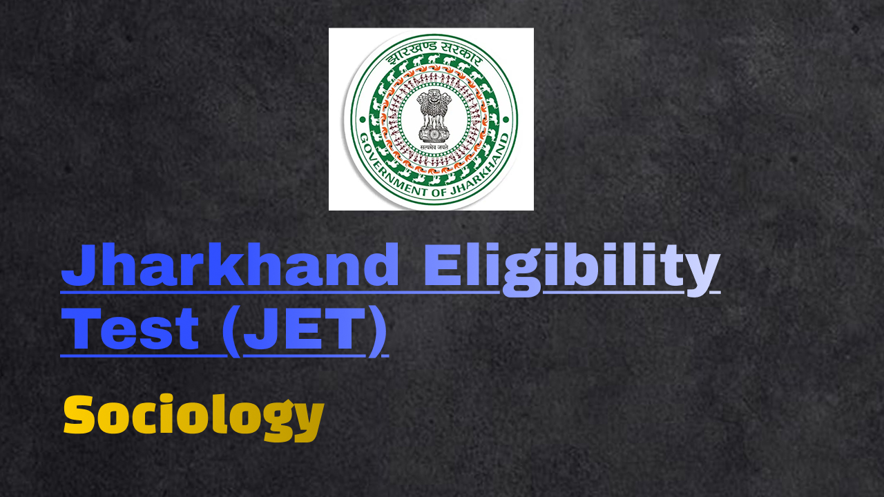 Jharkhand Eligibility Test (JET)