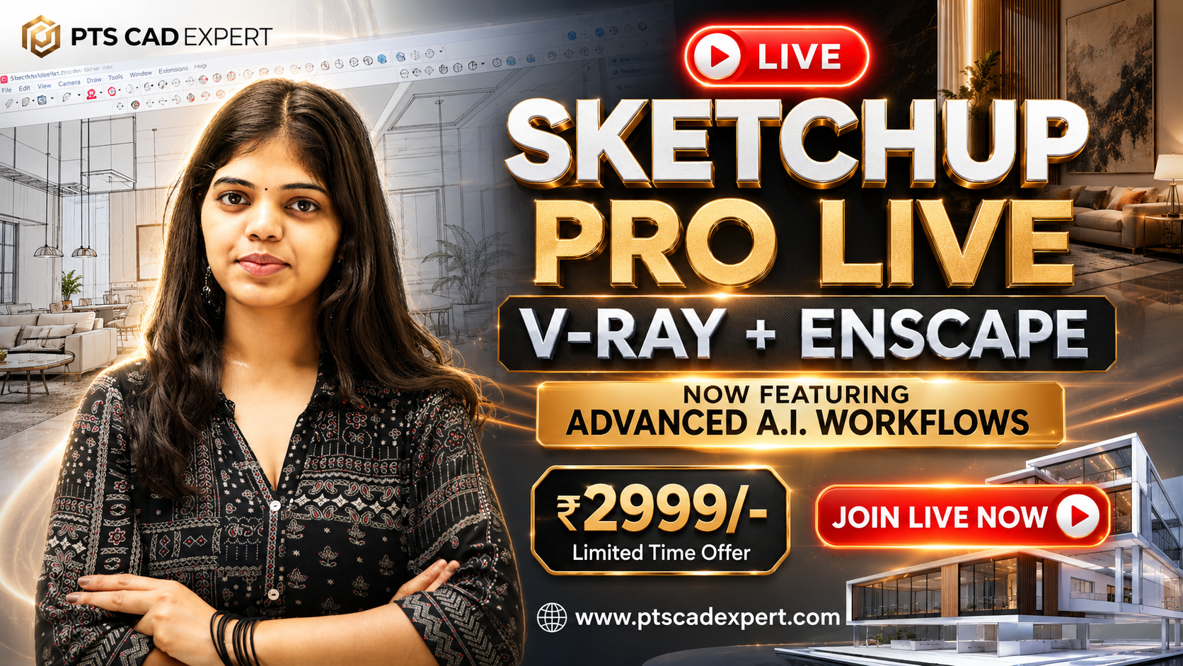 SketchUp Pro A.I LIVE Course with V-Ray Advance & Enscape