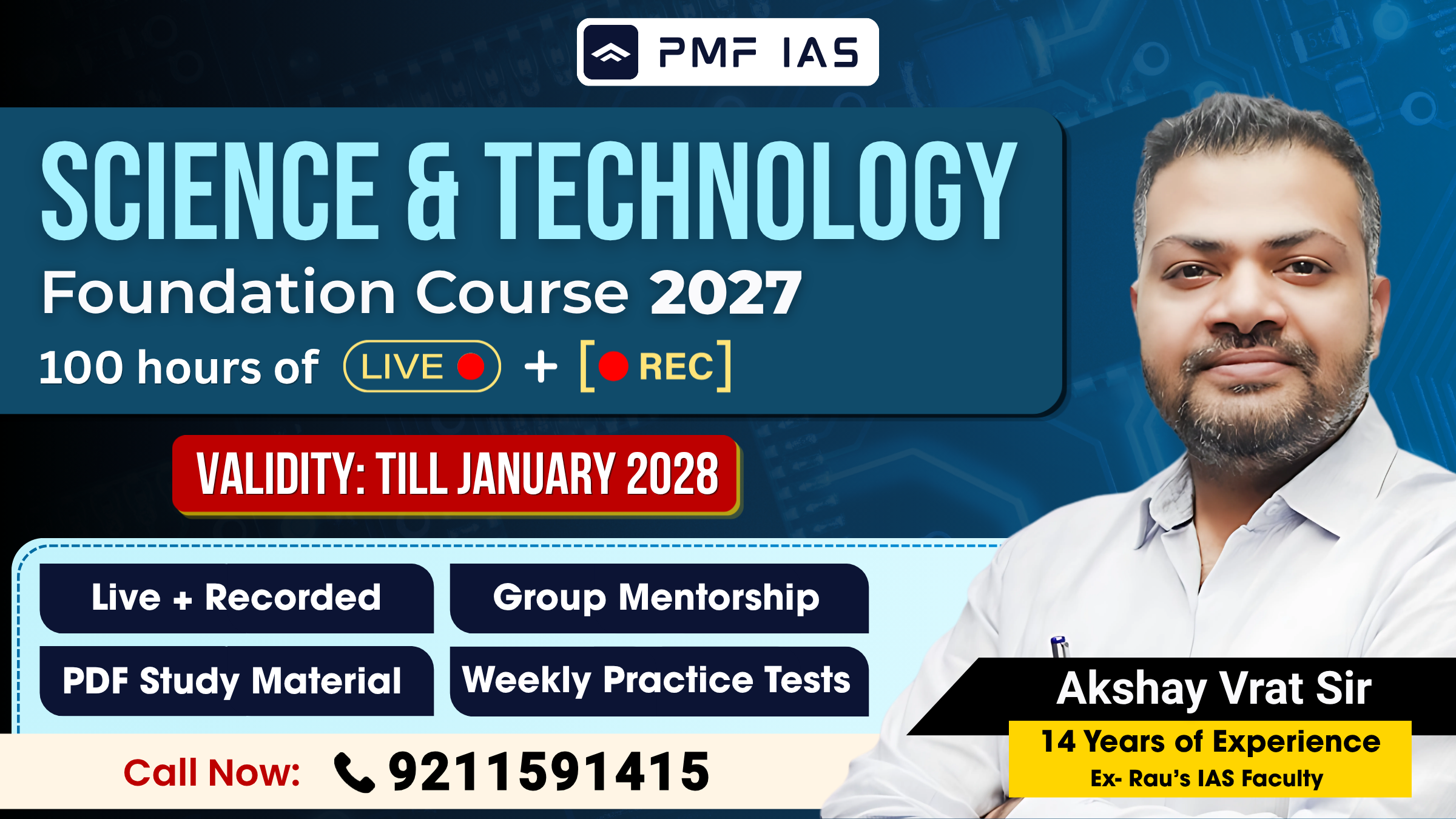 Science & Technology (GS) Foundation 2027 - Live + Recorded Course (For UPSC Prelims & Mains)