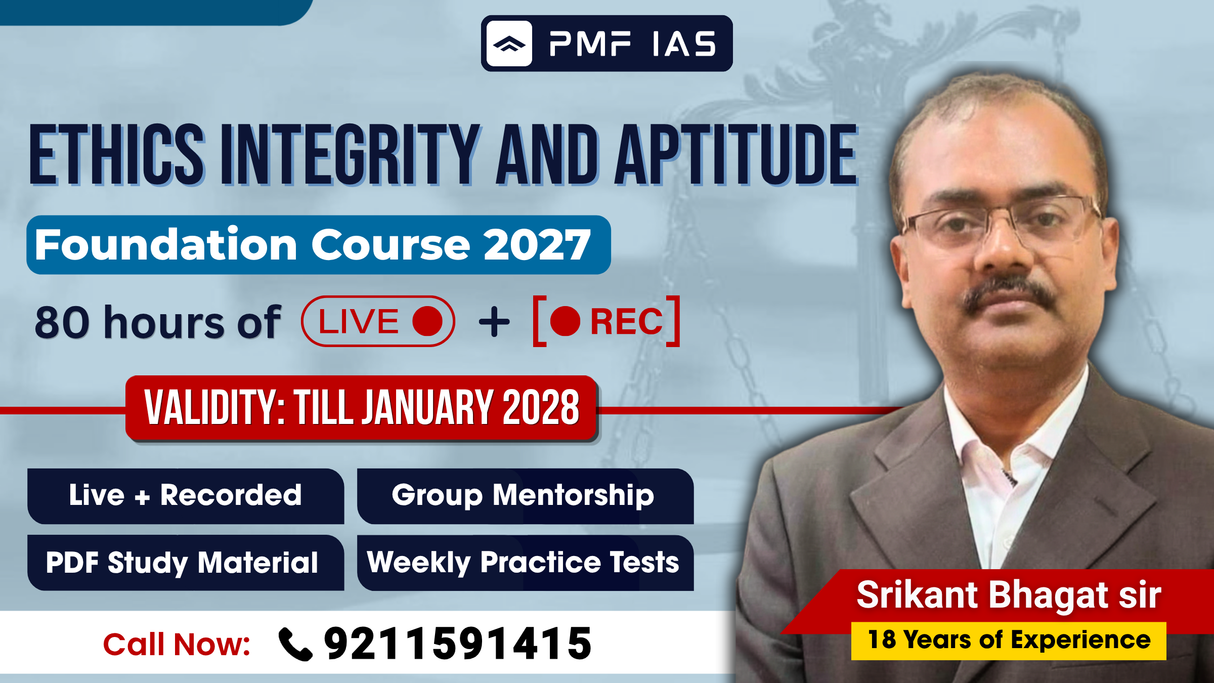 Ethics, Integrity & Aptitude (GS-IV) Foundation 2027 - Live + Recorded Course (For UPSC Prelims & Mains)