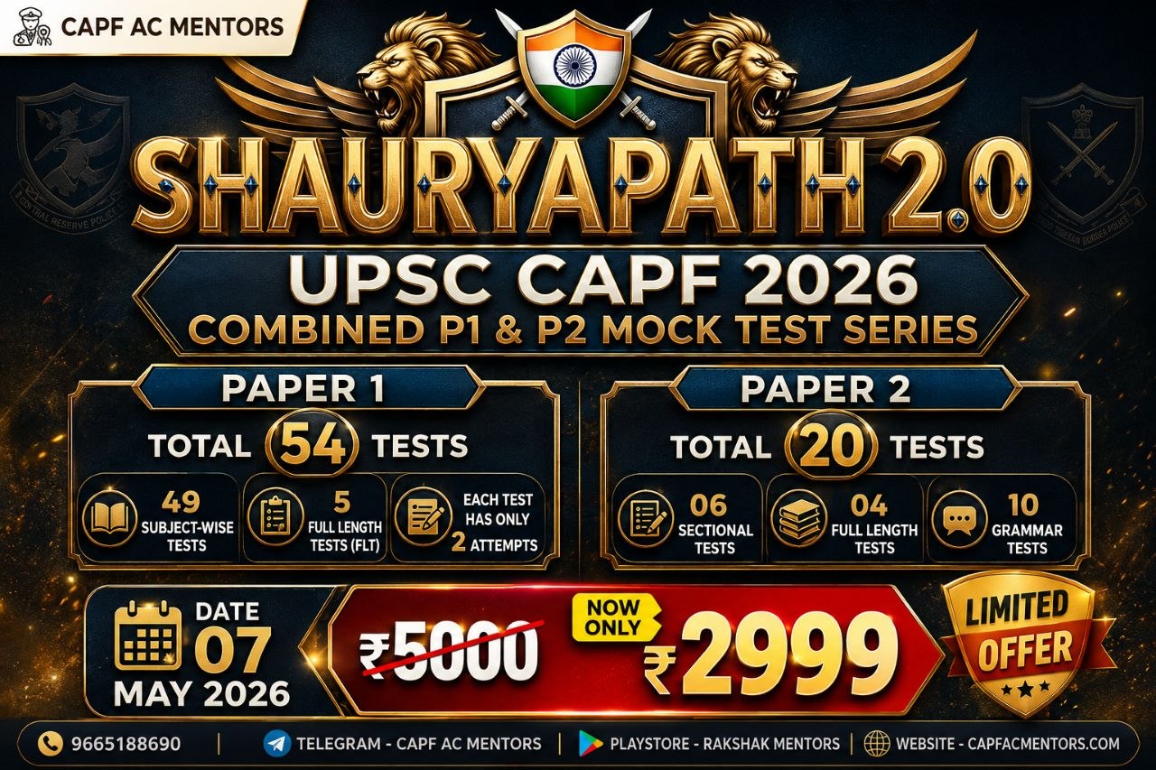 "SHAURYAPATH 2.0" CAPF AC 2026 P1 & P2 Test Series