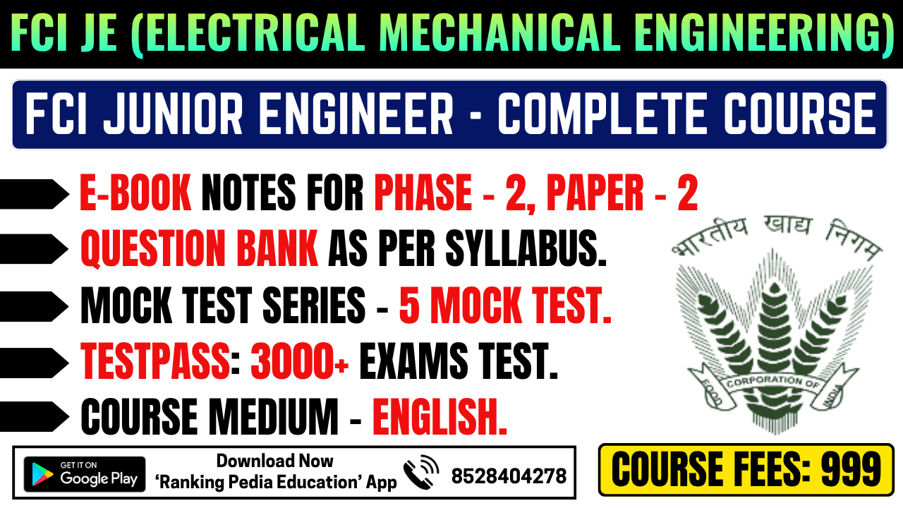 FCI JE Electrical Mechanical Exam Complete Course