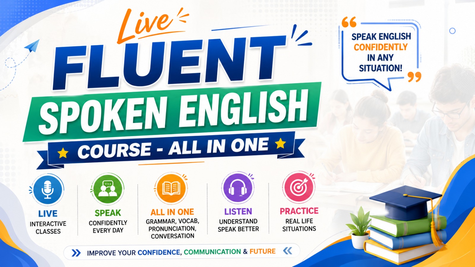 Live Fluent Spoken English Course - All in One (A4) 🏆