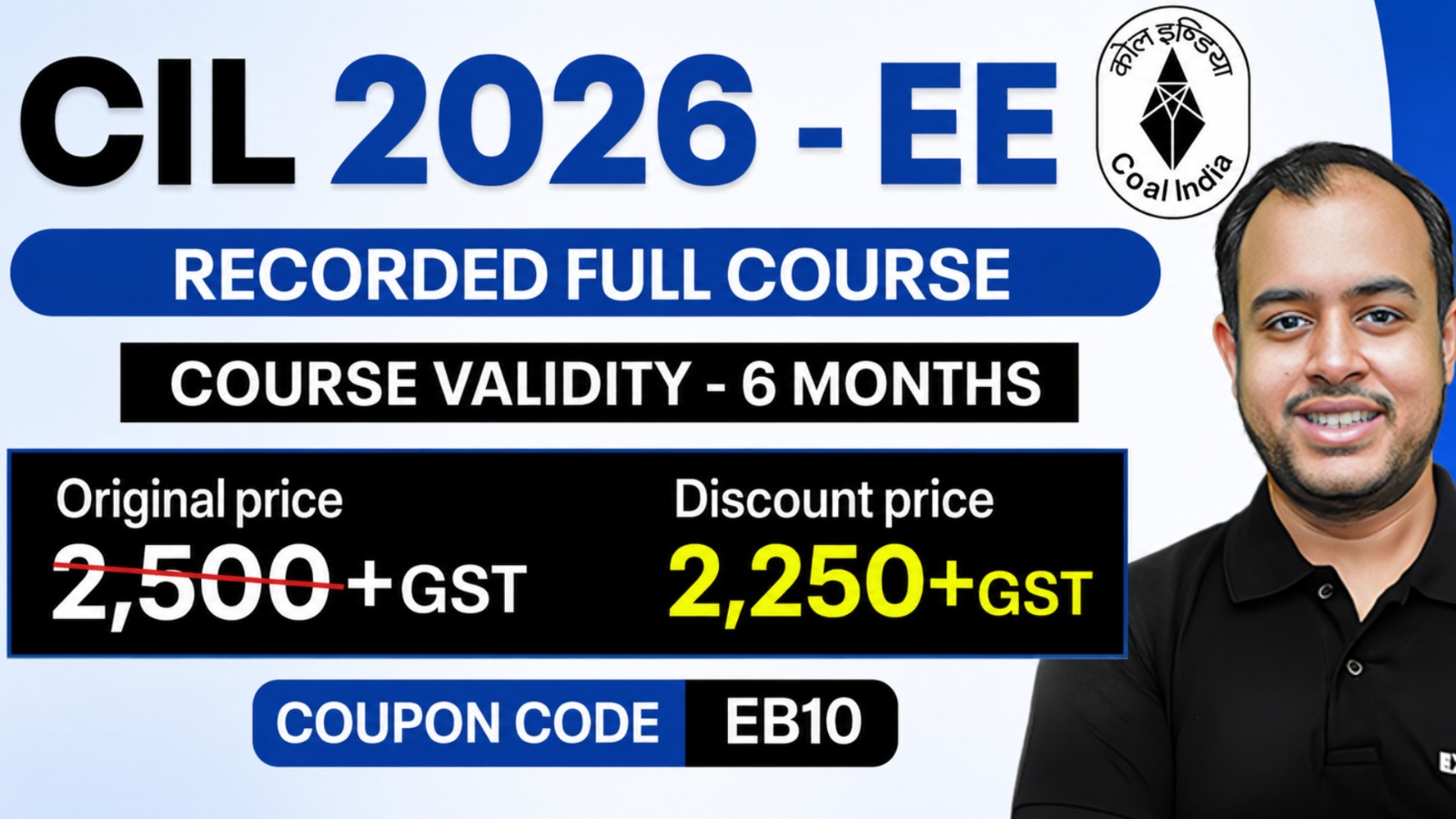 CIL 2026 - EE Batch  (Recorded)