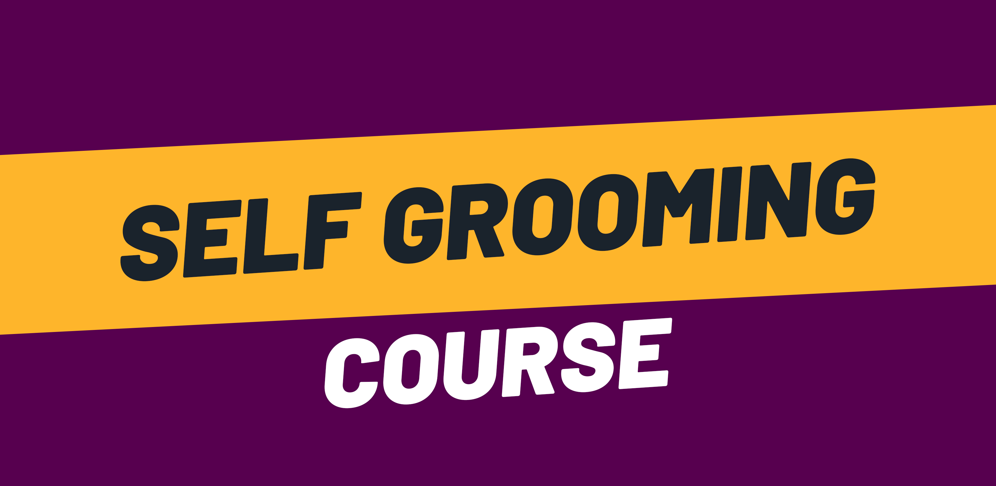 Self Grooming Course