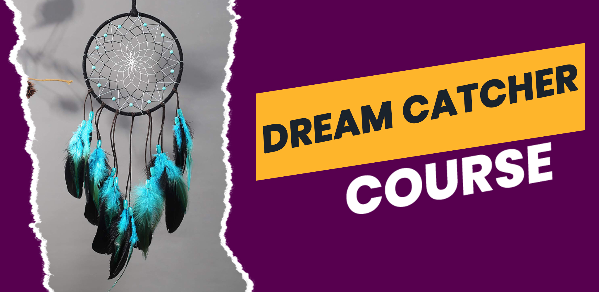 Dream Catcher Course