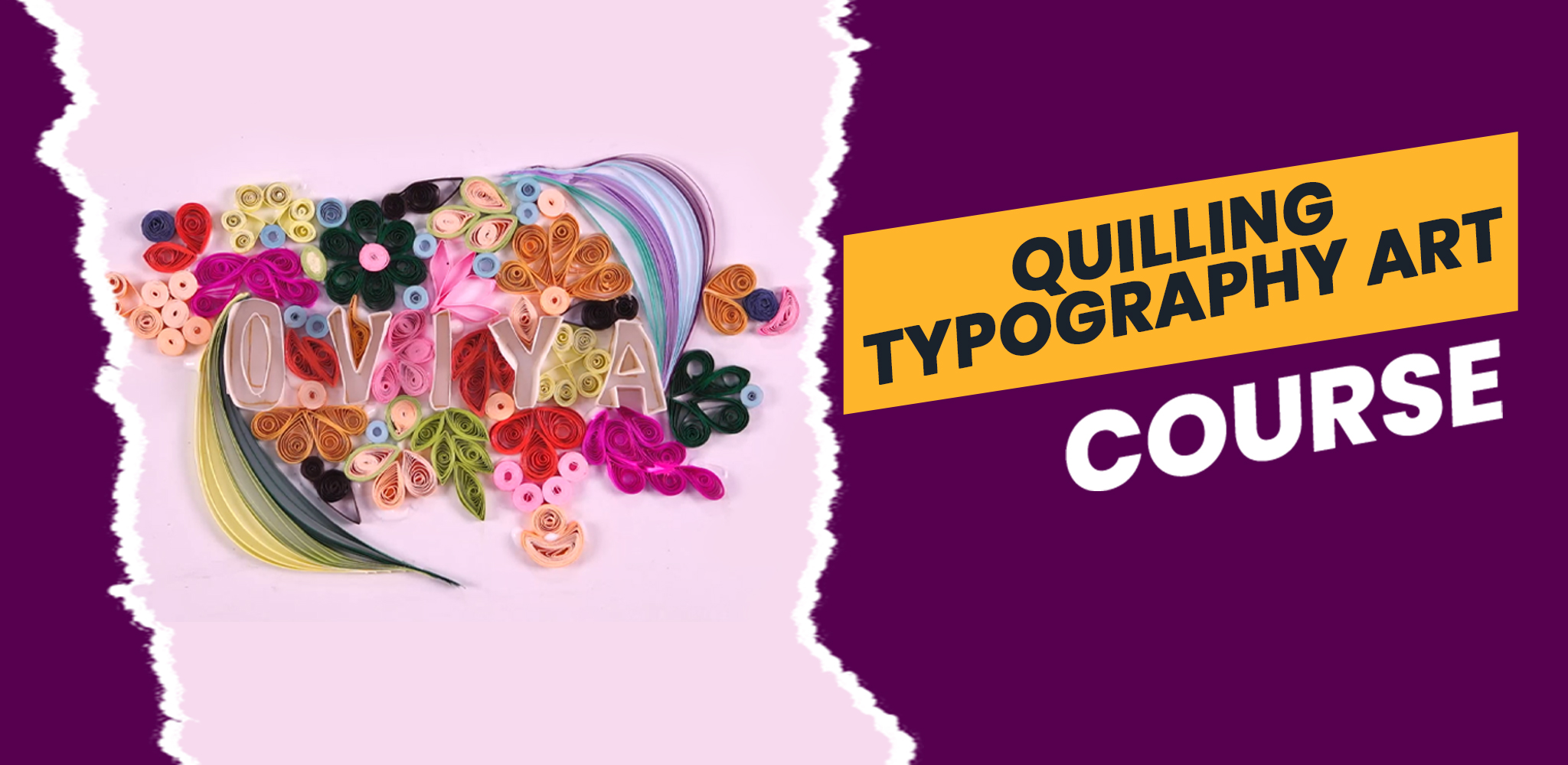 Quilling Typography Course