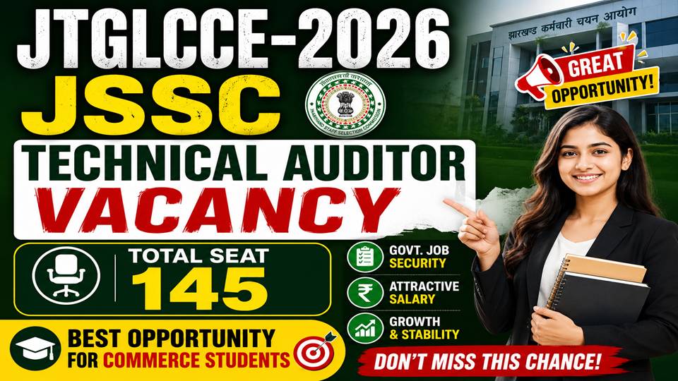 JSSC CGL Technical AUDITOR Commerce [ JTGLCCE 2026 ]