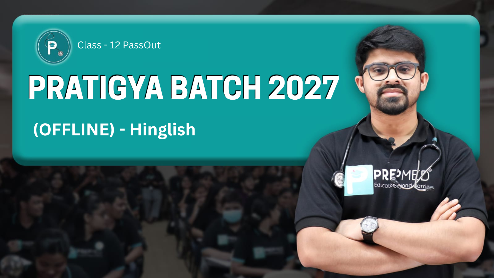 Pratigya Batch (Offline) - Hinglish Batch for NEET UG 2027