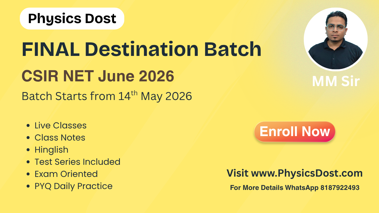 FINAL DESTINATION Batch for CSIR NET JUNE 2026