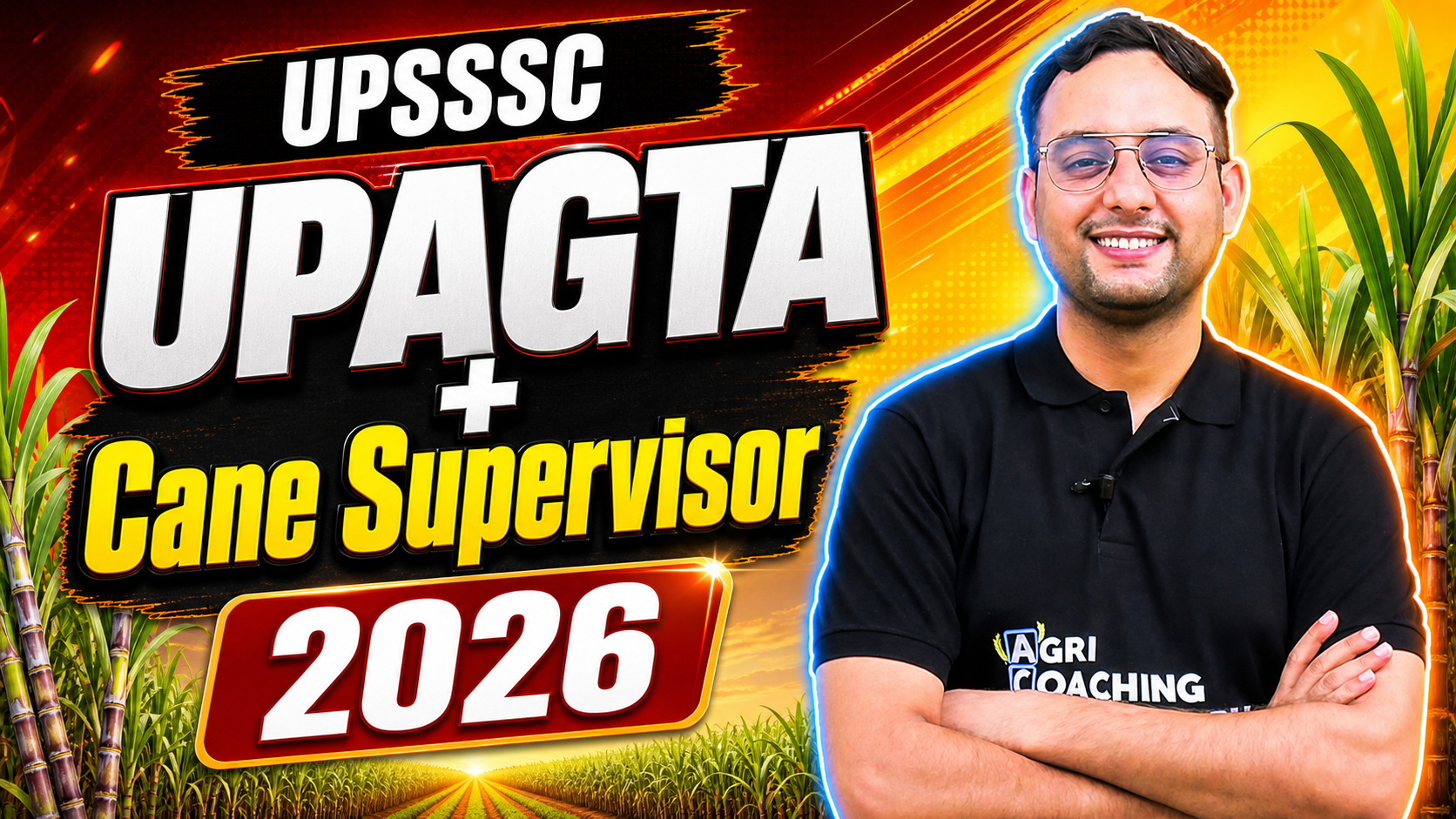UPAGTA  + Cane supervisor Batch 2026