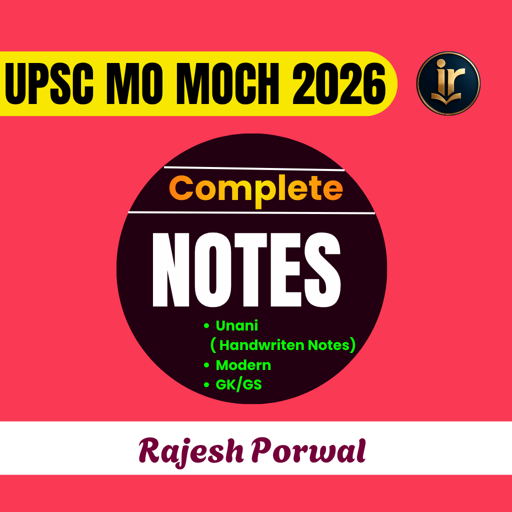   UPPSC MO + MOCH Complete (Unani+Modern+GK/GS+ Community Health) Notes