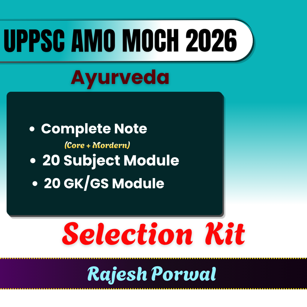 Selection Kit of Ayurveda UPPSC AMO + MOCH Exam 2026 