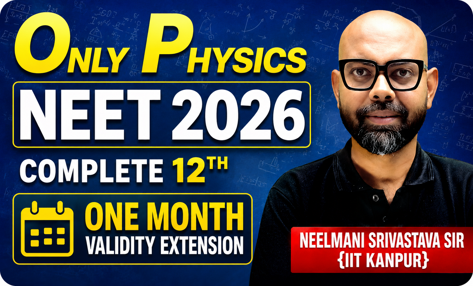 🚀 OP RE-NEET TARGET 2026 (12TH ONLY PHYSICS)@ 1 Month