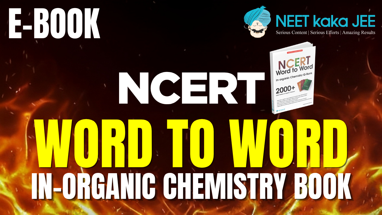 NCERT Word to Word Inorganic E-Book