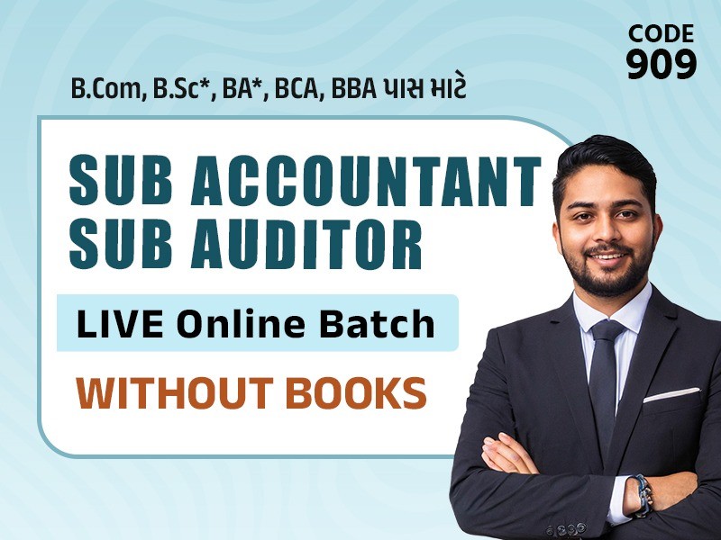 SUB ACCOUNTANT & SUB AUDITOR LIVE BATCH I Without Book I CODE 909