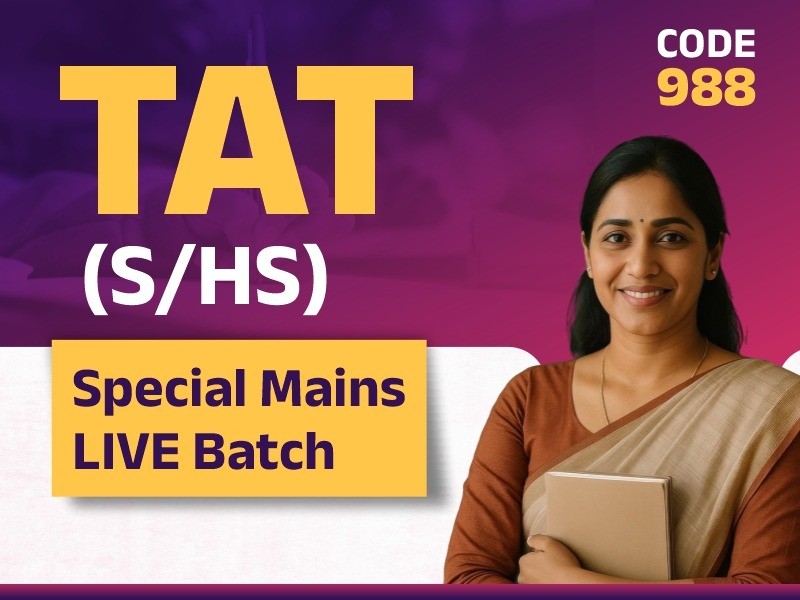 TAT(S/HS) SPECIAL MAINS LIVE BATCH I CODE 988