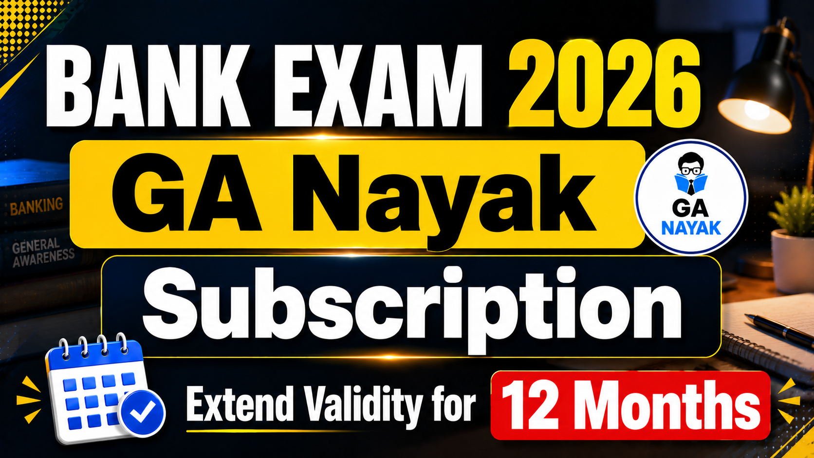 Extend Your GA Nayak Subscription Validity For 12 Months