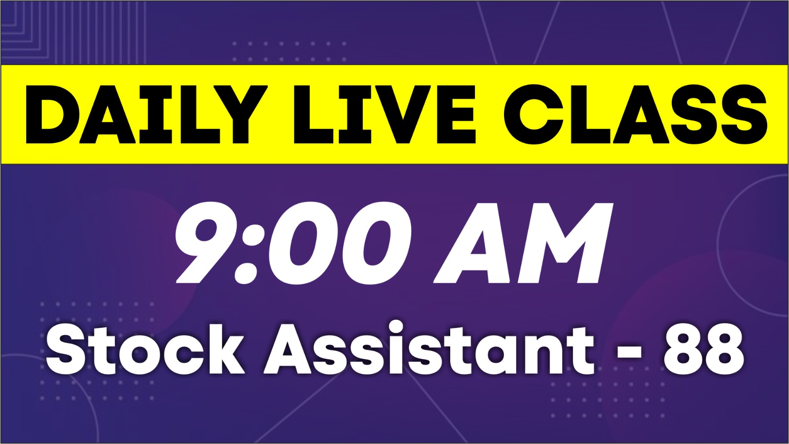STOCK ASSISTANT LIVE VIDEO COURSE