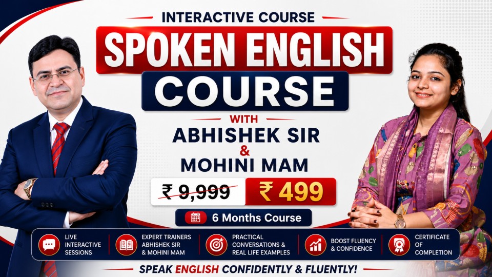 The Most Practical Spoken English Course ( Abhishek Sir & Mohini Madam Recorded Video course)