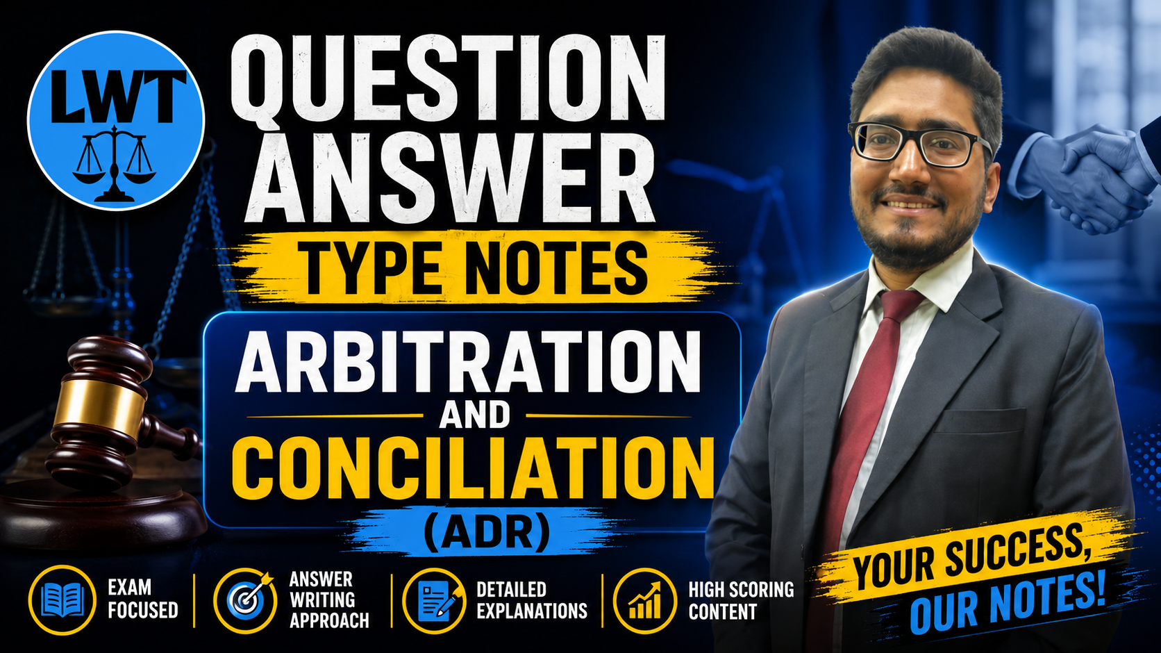 Arbitration and Conciliation (ADR) (QUESTION AND ANSWER) NOTES