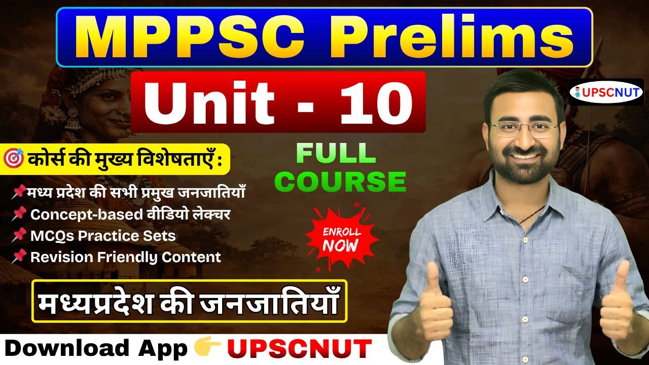 MPPSC Unit-10 (Tribes of MP)